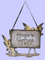 Beware of Faeries