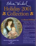 Edna Hibel - Holiday Collection 2001 - A Blessed Holiday 